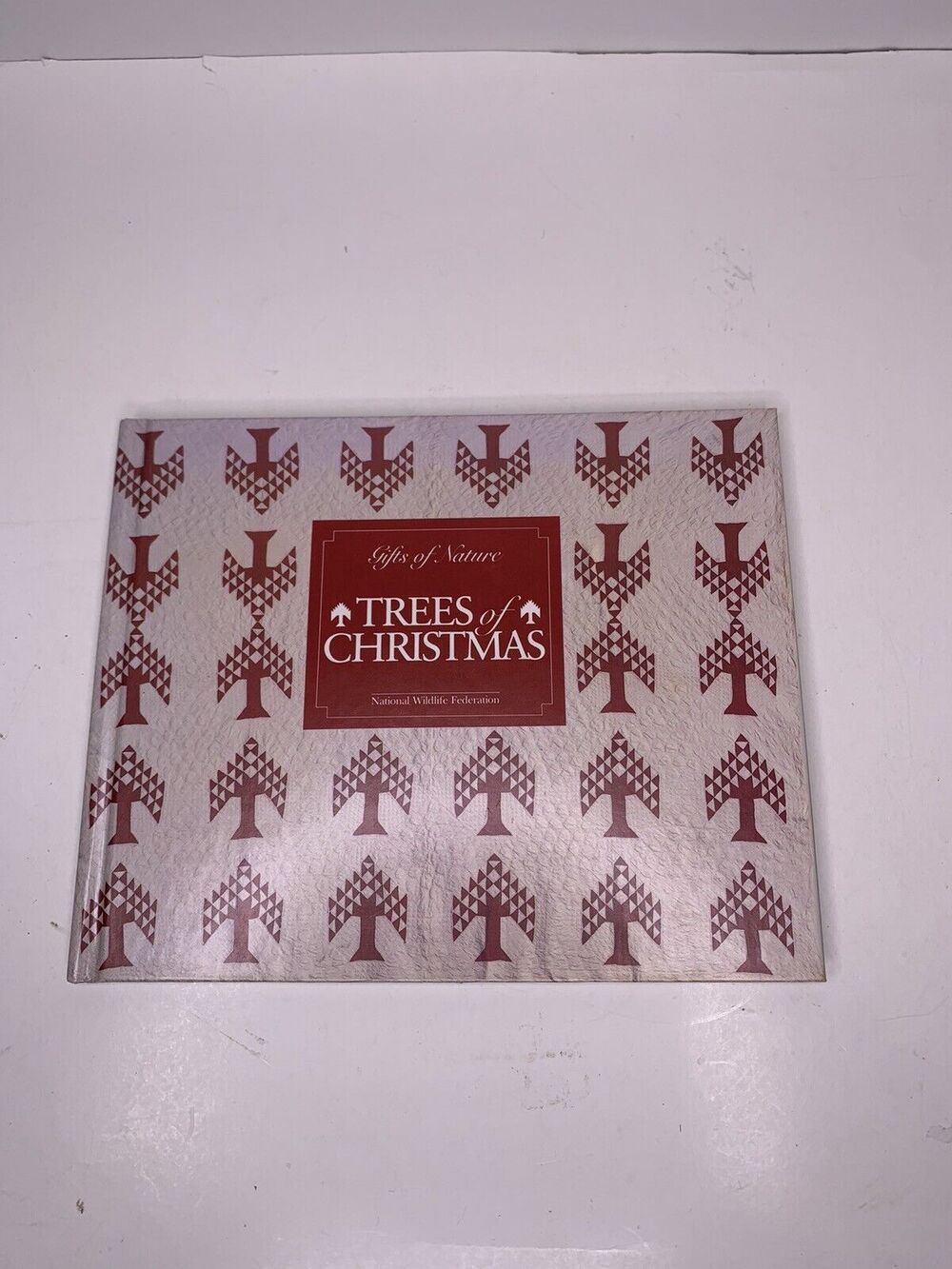 National Wildlife Federation Gifts of Nature Trees of Christmas Illustrated Book